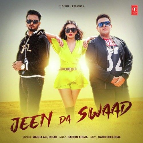 Jeen Da Swaad Masha Ali, Ikrar Mp3 Song Download