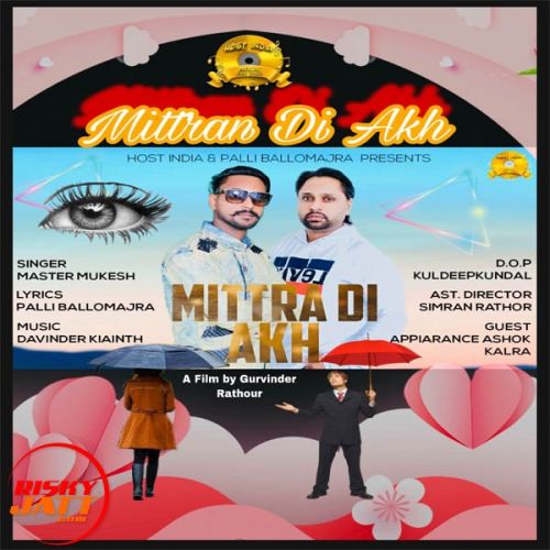 Mitran Di Akh Master Mukesh Mp3 Song Download