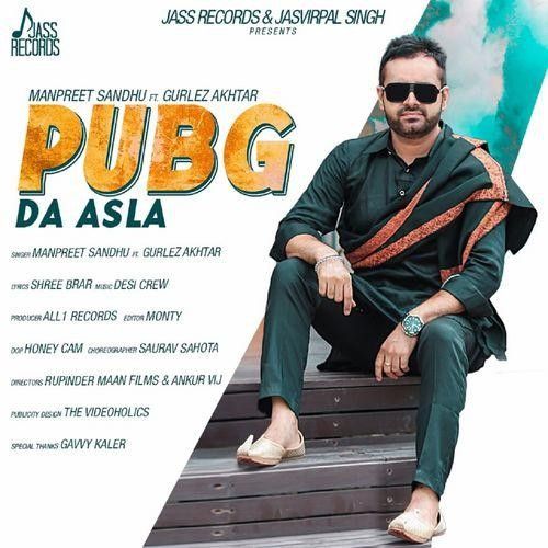 Pub G Da Asla Manpreet Sandhu, Gurlez Akhtar Mp3 Song Download