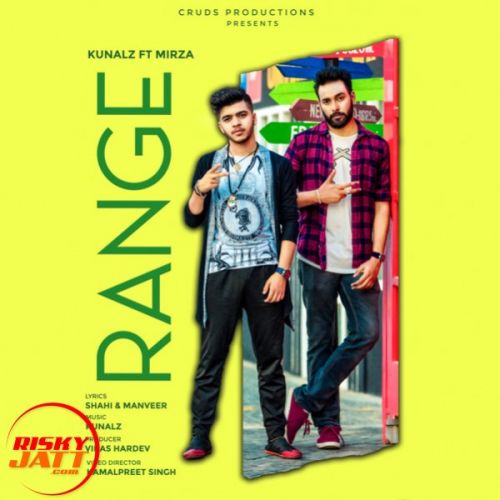 Range Kunalz, Mirza Mp3 Song Download