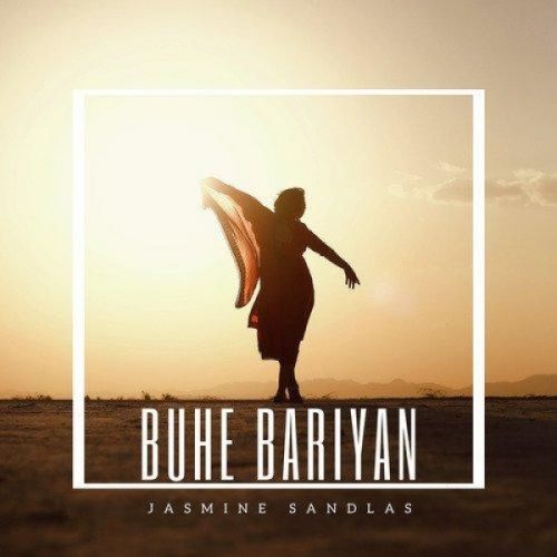 Buhe Bariyan Jasmine Sandlas Mp3 Song Download