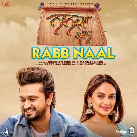 Rabb Naal (Nanka Mel) Rosshan Prince Mp3 Song Download