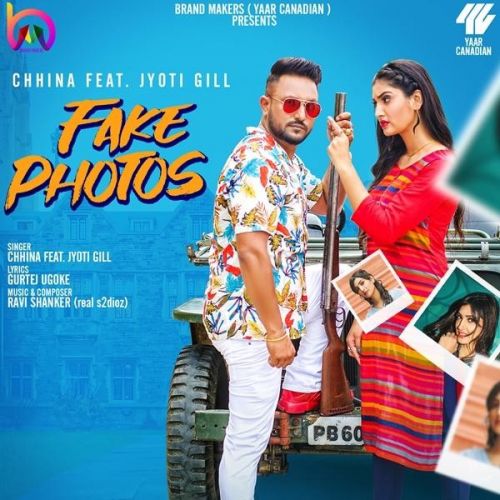 Fake Photos Chhina, Jyoti Gill Mp3 Song Download