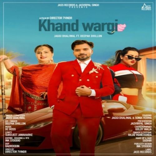 Khand Wargi Jaggi Dhaliwal, Deepak Dhillon Mp3 Song Download