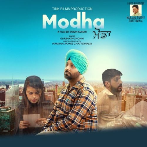 Modha Gurbaksh Shonki Mp3 Song Download