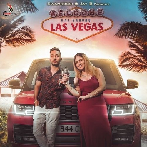 Las Vegas Raj Sandhu Mp3 Song Download