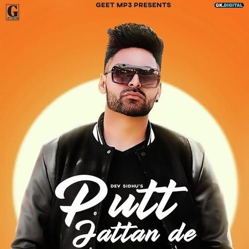 Putt Jattan De Dev Sidhu Mp3 Song Download