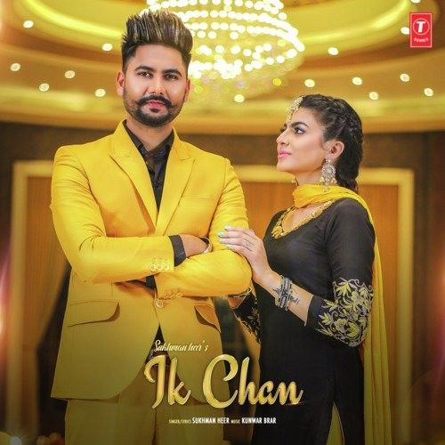 Ik Chan Sukhman Heer Mp3 Song Download