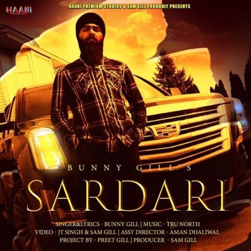 Sardari Bunny Gill Mp3 Song Download