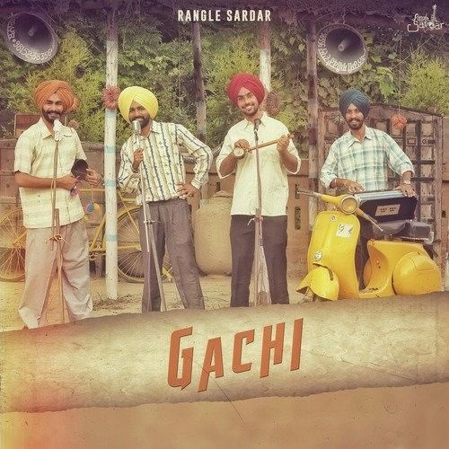 Gachi Rangle Sardar Mp3 Song Download