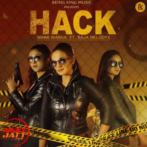 Hack Nimmi Warha, Raja MelodyX Mp3 Song Download