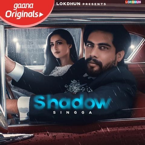 Shadow Singga Mp3 Song Download