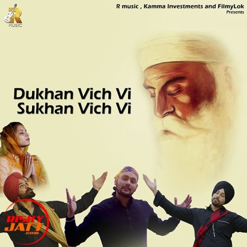Dukhan vich vi Sukhan vich vi Sargam, Robbey Singh, Harjot Singh, Melbourne s Va Mp3 Song Download