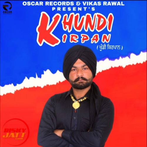 Khundi Kirpan Sagi Avtar Mp3 Song Download