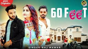 60 Feet Raj Mawar Mp3 Song Download