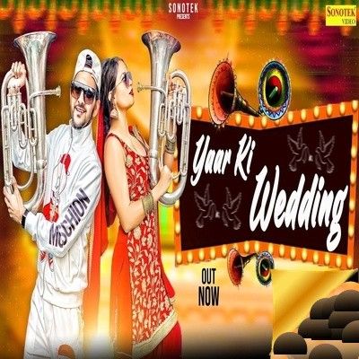 Yaar Ki Wedding MD Mp3 Song Download