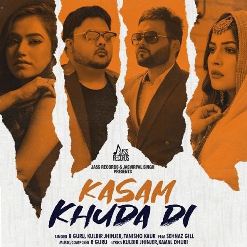 Kasam Khuda Di R Guru, Kulbir Jhinjer Mp3 Song Download
