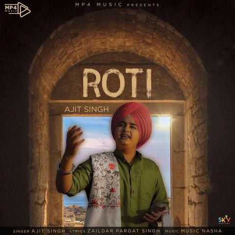 Roti Ajit Singh Mp3 Song Download
