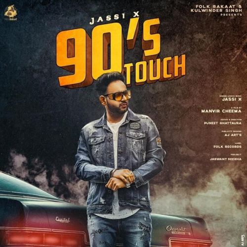 90s Touch Jassi X Mp3 Song Download