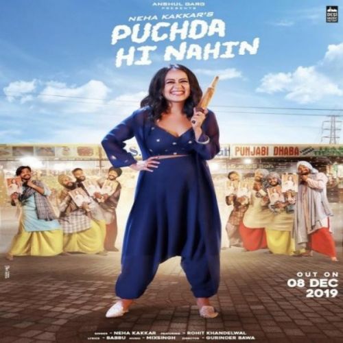 Puchda Hi Nahin Neha Kakkar Mp3 Song Download