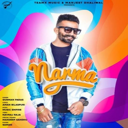 Narma Gurman Paras Mp3 Song Download