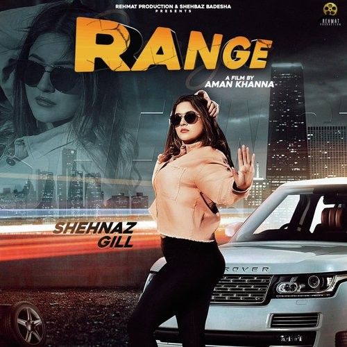 Range Shehnaz Gill Mp3 Song Download