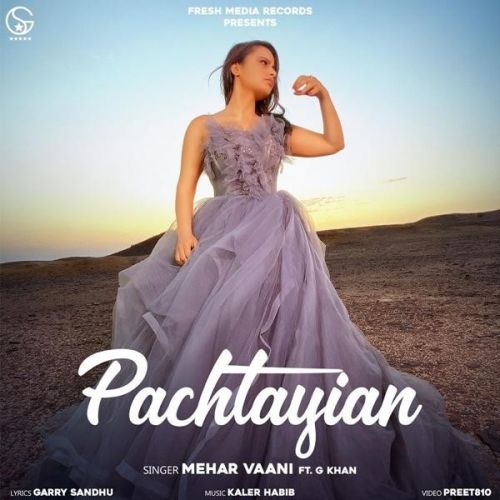 Pachtayian Mehar Vaani, G Khan Mp3 Song Download