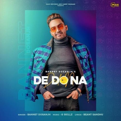 De Do Na Bannet Dosanjh Mp3 Song Download