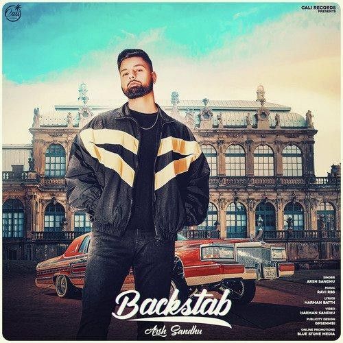 Backstab Arsh Sandhu Mp3 Song Download