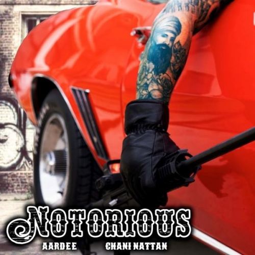 Notorious Aardee Mp3 Song Download