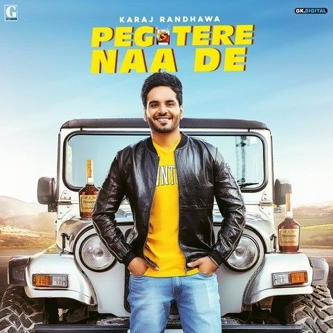 Peg Tere Naa De Karaj Randhawa Mp3 Song Download