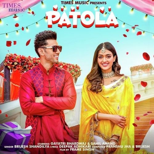 Patola Brijesh Shandilya Mp3 Song Download