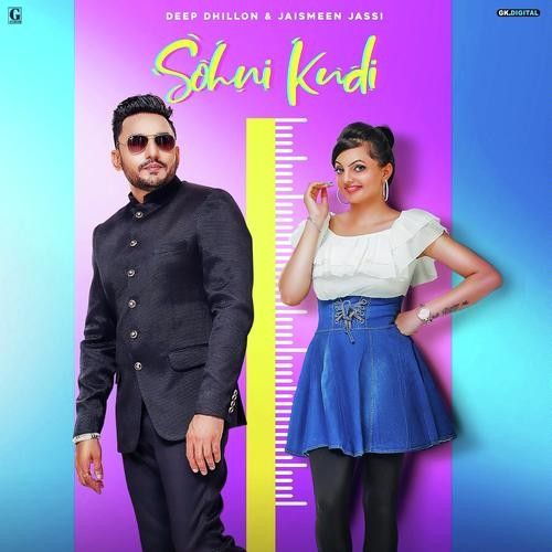 Sohni Kudi Deep Dhillon, Jaismeen Jassi Mp3 Song Download