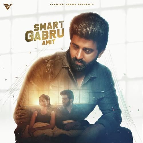 Smart Gabru Amit Mp3 Song Download