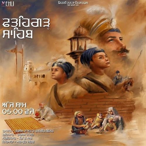 Fatehgarh Sahib Tarsem Jassar, Kulbir Jhinjer Mp3 Song Download