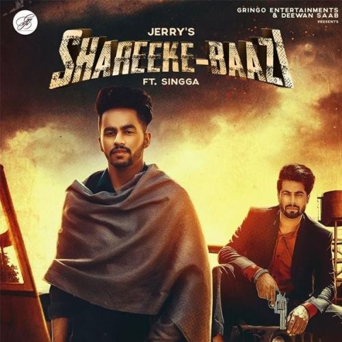 Shareeke Baazi Jerry, Singga Mp3 Song Download