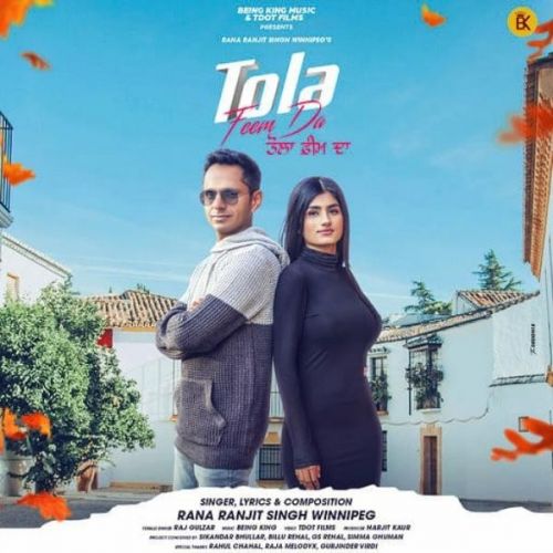 Tola Feem Da Rana Ranjit Singh Winnipeg, Raj Gulzar Mp3 Song Download