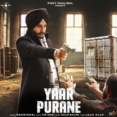 Yaar Purane Naunihhal Mp3 Song Download