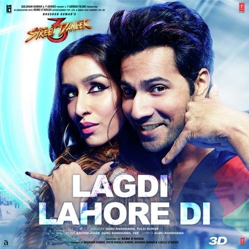 Lagdi Lahore Di (Street Dacncer 3D) Tulsi Kumar, Guru Randhawa Mp3 Song Download