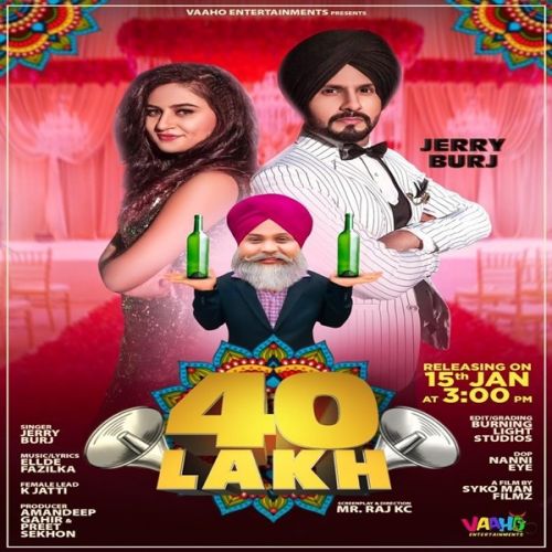 40 Lakh Jerry Burj Mp3 Song Download