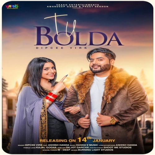 Tu Bolda Dipcee Mp3 Song Download