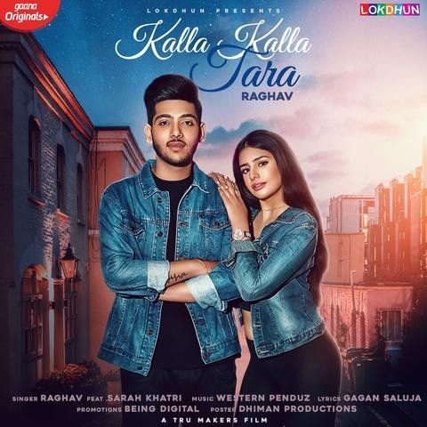 Kalla Kalla Tara Raghav Mp3 Song Download