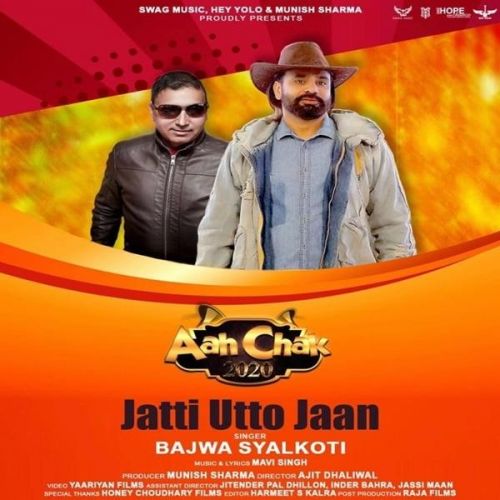 Jaati Utto Jaan Bajwa Syalkoti Mp3 Song Download