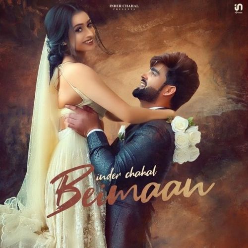 Beimaan Inder Chahal Mp3 Song Download