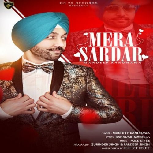 Mera Sardar Mandeep Randhawa Mp3 Song Download