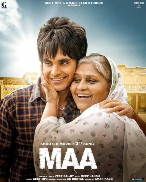 Maa (Shooter) Veet Baljit Mp3 Song Download