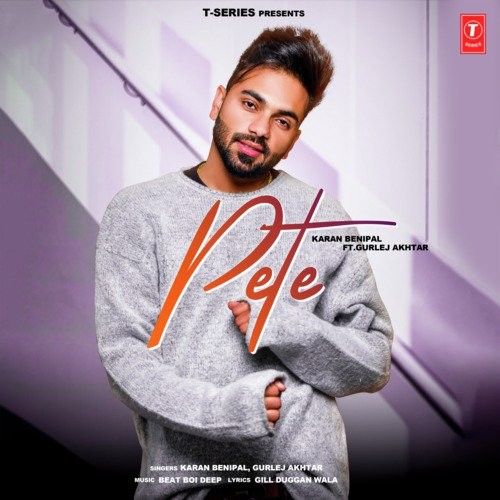 Pete Karan Benipal, Gurlej Akhtar Mp3 Song Download