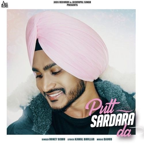 Putt Sardara Da Honey Sidhu Mp3 Song Download