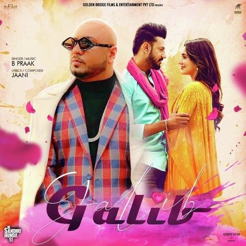 Galib (Ik Sandhu Hunda Si) B Praak Mp3 Song Download