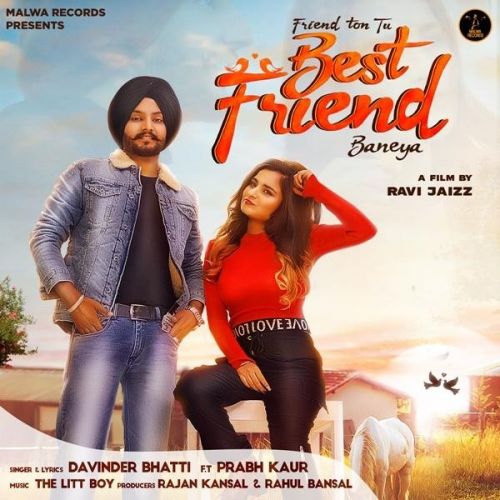 Best Friend Davinder Bhatti, Prabh Kaur Mp3 Song Download